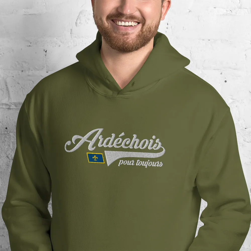 Ardéchois pour toujours - Sweatshirt à capuche BROD Ardèche 07