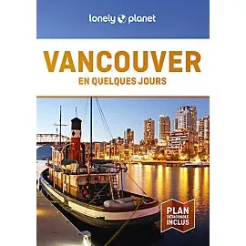 VANCOUVER EN QUELQUES JOURS